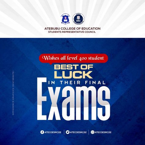 Atecoe Exams best wishes Flyer designed by Oppomence Graphics in Ghana 0247369275 Exam Success Flyer Design, Exam Poster Design, Quote Flyer Design, Examination Wishes, Exam Poster, School Flyer Design, Educational Quotes For Students, Best Wishes For Exam, Exam Prayer