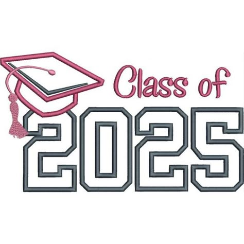 Class Of 2024 Poster Ideas, 2025 Graduate, Class Of 2025 Aesthetic, Senior 25, 2025 Is My Year, Class Of 2026, Class Of 2023 Design, Senior Jackets Quotes, Senior Year Aesthetic 2025