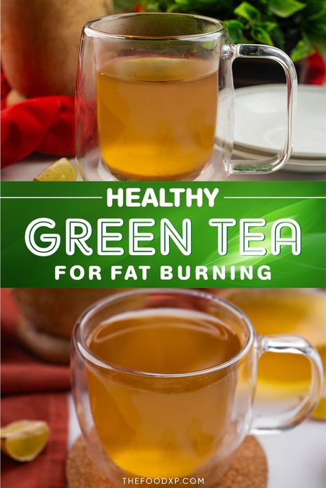 Image of Healthy Green Tea for Fat Burning served in a clear glass cup. The tea is a vibrant golden-green color, steaming lightly, and garnished with a slice of fresh lemon and a sprig of mint. Surrounded by loose green tea leaves, this refreshing drink promotes wellness and supports weight management. Best Green Tea Brands, Flavored Green Tea Recipes, Green Tea Drink Recipes, Detox Tea Cleanse Fat Burning, Green Tea Detox Drink, Green Tea With Ginger, Best Teas For Health, Cinnamon Green Tea, Homemade Green Tea