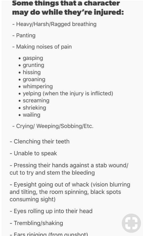 How To Write Sickness, How To Describe Injuries In Writing, Traumatic Events For Characters, How To Write A Heist, How To Write An Obsessive Character, How To Traumatize Your Characters, How To Write A Gory Scene, How To Write Confusion, How To Write Realistic Injuries