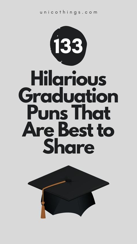 Get ready to 'tassel' with laughter with these funny and hilarious graduation puns to celebrate this milestone achievement with a touch of humor. Graduation Puns College, Funny Graduation Poster Ideas, Funny Graduation Posters, Funny Quotes For Graduation, Graduation Puns, Funny Graduation Messages, Graduation Jokes, Short Graduation Quotes, Graduation Humor