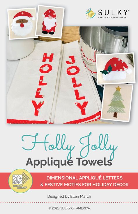 Christmas Appliqué Towels Pattern - Sulky Christmas Applique Patterns, Applique Towels, Holiday Hand Towels, Applique Letters, Applique Templates, Christmas Applique, Decorative Ideas, Christmas Towels, Diy Network