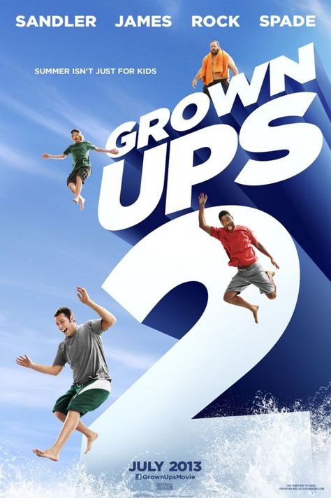 Grown Ups 2 Grown Ups Movie, Movie Duos, Grown Ups 2, New Movie Posters, Watch Free Movies, Kids Growing Up, Star Cast, Adam Sandler, Hollywood Movies