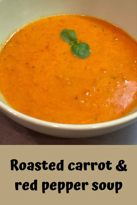 Carrot And Red Pepper Soup, Red Pepper Carrot Soup, Roasted Red Pepper And Carrot Soup, Vegan Red Pepper Soup, Roasted Red Pepper Soup Vegan, Roast Pepper Soup, Roasted Red Peppers Recipes, Roasted Pepper Soup, Roasted Carrot Soup