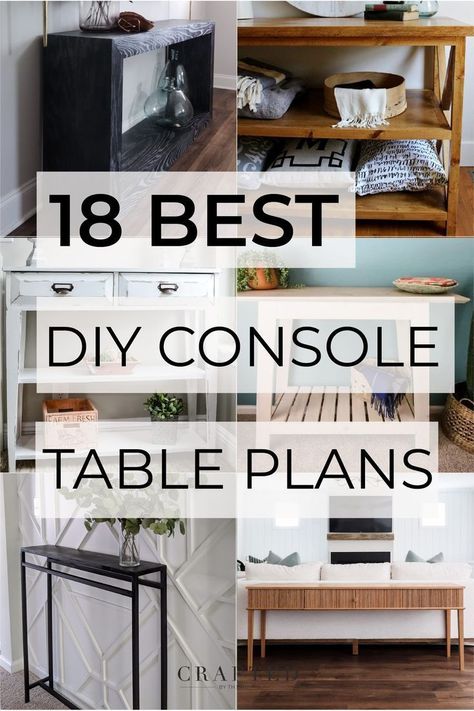 Looking for a new console table and are thinking you want to build it yourself? Look no further! We're sharing the BEST DIY console tables, sofa tables, and entry table plans on the internet today. Home Made Console Tables, Console Table Hallway Modern Wood, Diy Under Tv Table, Console Diy Table, Diy Entryway Table With Storage, Console Table Hallway Diy, Diy Entryway Table Plans, Narrow Hallway Table Diy, Diy Console Table With Shelves