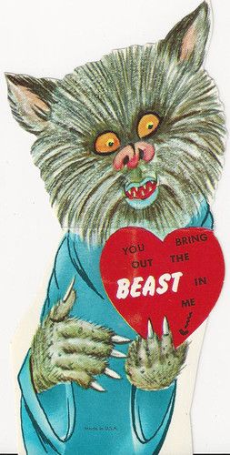 Werewolf Valentine ~ Too stinking cute!! Dirty Valentine, Valentines Puns, Monster Valentines, Punny Valentines, Valentines Day Clipart, Valentine Postcards, Vintage Valentine Cards, Valentines Printables Free, Retro Valentines