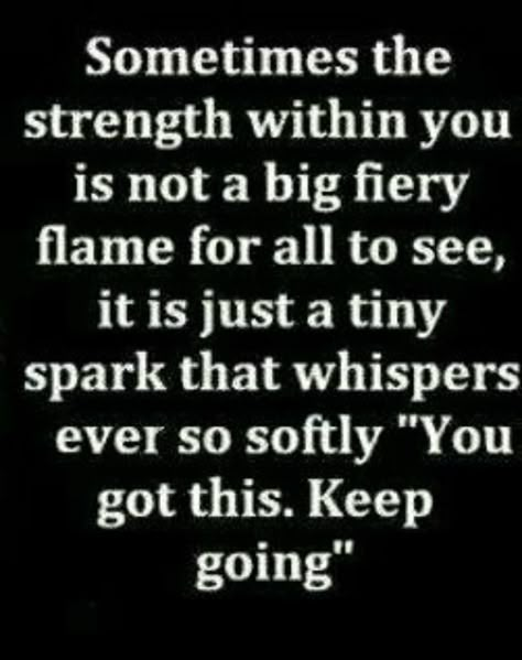 Quotes About Inner Strength, Encouragement Quotes For Men, Strength And Courage Quotes, Inner Strength Quotes, Courage Quotes, 20th Quote, Prayers For Strength, Force Of Nature, Recovery Quotes