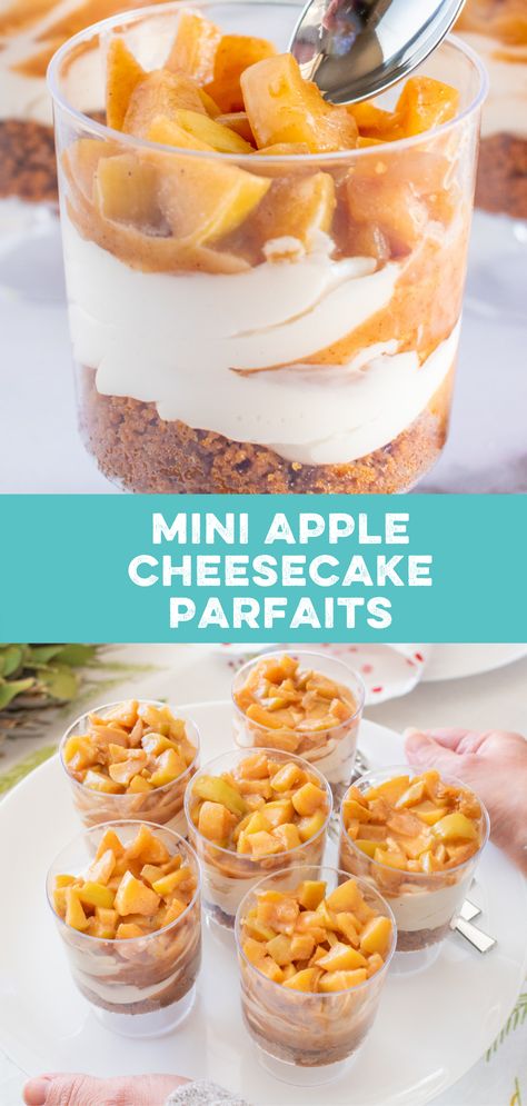 Cinnamon Parfait, Mini Apple Cheesecake Bites, Apple Parfait Desserts, Fall Bite Size Desserts, Apple Cheesecake Shooters, Mini Parfait Desserts, Mini Cheesecake Parfait Desserts, Mini Cheesecake Apple Crisp, Mini Desserts For Parties In Cups