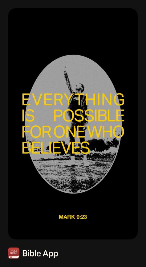 My Bible Scripture Today : “Jesus said to him, “‘If you can’? Everything is possible for the one who believes.”” ‭‭Mark‬ ‭9‬:‭23‬ ‭CSB‬‬ Mark 6:11, Mark 9 23, My Bible, Jesus Said, Bible Scripture, Everything Is Possible, Jesus Quotes, Bible Scriptures, Verses