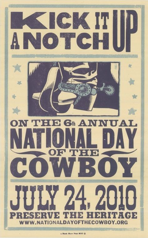 National Cowboy Day poster 70s Cowboy, Hatch Show Print, Rodeo Poster, Cowboy Posters, Western Artwork, Cabin Art, Cowboy Theme, Visual Identity Design, Poster Series