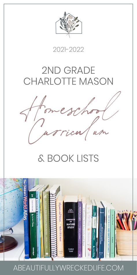 Second Grade Reading List, Secular Charlotte Mason, Charlotte Mason 2nd Grade, Second Grade Curriculum Homeschool, Charlotte Mason Living Books List, Charlotte Mason Homeschool Curriculum, Simply Charlotte Mason, Charlotte Mason Book List, Homeschool 2nd Grade