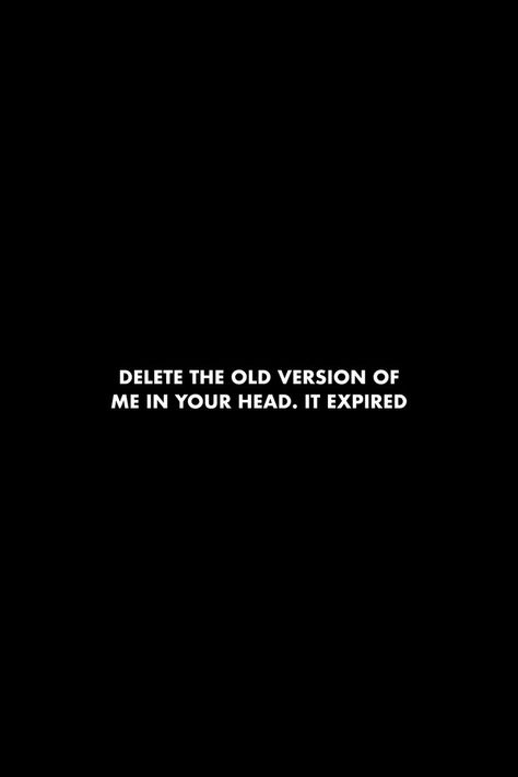 Short Minded People Quotes, Feelings Expire Quotes, My Old Version Quotes, Past People Quotes, Old Pic Quotes, Delete People Quotes, Reality Of People Quotes, Dear Old Me Quotes, The Past Is In Your Head