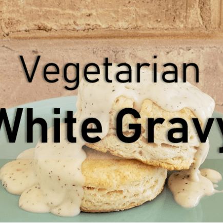 Vegetarian Gravy Biscuits, Vegetarian White Gravy, White Gravy Recipe Easy, Vegetarian Biscuits And Gravy, White Country Gravy, Country Gravy Recipe, White Gravy Recipe, Breakfast Gravy, Vegan Dressings