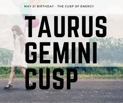 Gemini Snake, Sagittarius Man In Love, Taurus Gemini Cusp, Gemini Cusp, May Gemini, Taurus Logo, Chart Drawing, Cusp Signs, Self Understanding