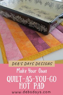 Deb's Days: Make Your Own Large Hot Pad with Fabric Strips Using the Quilt-As-You-Go Sewing Method Casserole Hot Pad Pattern Free, Large Hot Pads, Casserole Hot Pad, Cozy Bowls, Hot Pad Pattern, Hot Pads Tutorial, Rolls Homemade, Hummus Recipe Homemade, Small Quilt Projects