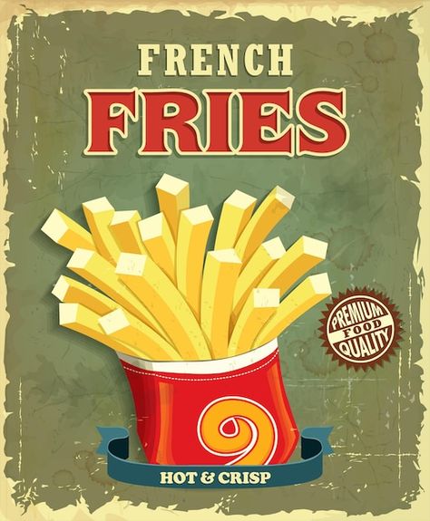 Vector vintage fries poster design | Premium Vector #Freepik #vector #vintage-restaurant #vintage-poster #label-background #vintage Vintage Food Posters, Food Poster Design, Retro Recipes, Retro Summer, Food Poster, The Masterpiece, Vintage Canvas, Vintage Recipes, Party Design