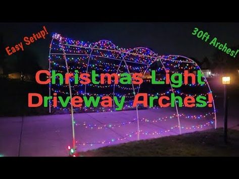 How To Build Christmas Light Arches Over Your Driveway! #christmaslights #diy #christmas - YouTube Diy Christmas Yard Decorations, Diy Driveway, Christmas Arch, Arch Light, Christmas Sides, Christmas Light Show, Diy Christmas Lights, Grinch Christmas Decorations, Gingerbread House Decorations