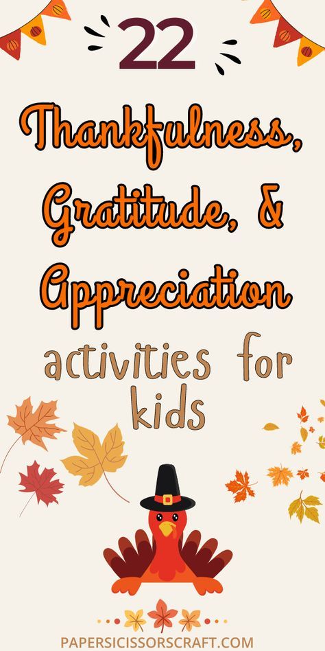 Teach thankfulness, gratitude and appreciation with these fun and easy Thanksgiving activities.  #thanksgiving #thanksgivingactivities #fallactivities Thankful Activity For Kids, Gratitude Activity For Kids, Thankfulness Activities For Kids, Thankfulness Activities, Thanksgiving Activities For Elementary, Gratitude Games, Sukkot Activities, Appreciation Activities, Gratitude Activities For Kids