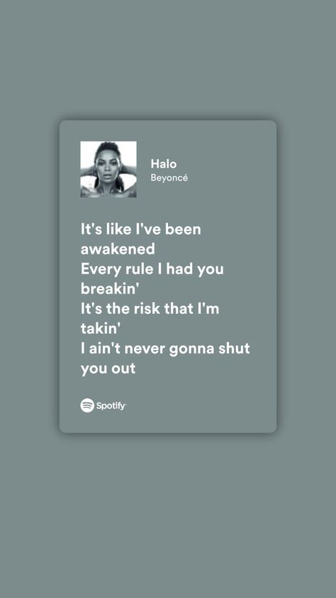 Halo Beyonce Lyrics, Beyonce Halo, Halo Beyonce, Beyonce Lyrics, Spotify Lyrics, Never Gonna, Music Lyrics, Reaction Pictures, Beyonce