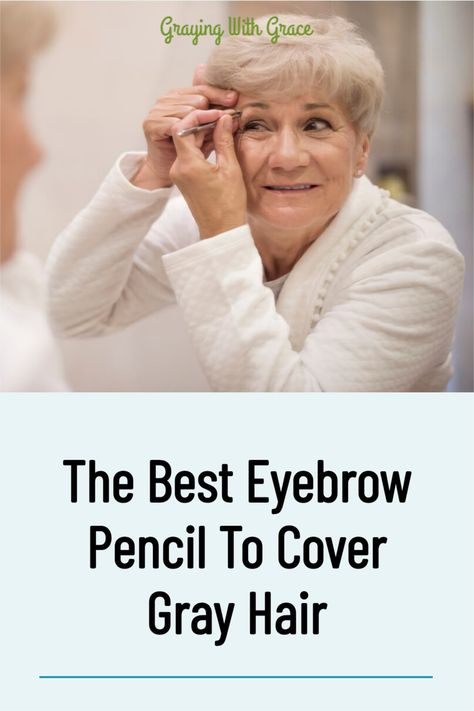 Just because your eyebrow hair starts to turn gray, it doesn’t mean that your eyebrows shouldn’t look their best. You will find a slew of eyebrow pencils on the market today to cover gray hair. Here are are the features to look for when shopping for the best eyebrow pencil to cover your gray eyebrow hair plus some of our favorites. #grayingwithgrace #grayhair Best Eyebrow Pencil For Gray Hair, Grey Eyebrows How To Cover, Eyebrow Color For Gray Hair, Grey Hair Eyebrow Color, Grey Hair Eyebrows, Gray Eyebrows, Baileys Frozen, Best Eyebrow Pencil, Cheveux Courts Funky