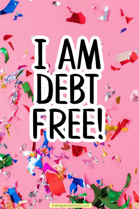 Money Affirmations Debts Paid Off, How To Be Debt Free, Mortgage Paid Off, How To Become Debt Free, Debt Payoff Vision Board, Debt Free Party, Debt Free Affirmations, Paid Off Debt Aesthetic, No Debt Vision Board