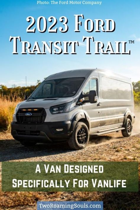 Ford Transit Trail, Vanlife Tips, Ford Transit Camper Conversion, Ford Transit Conversion, Ford Transit Campervan, Ford Transit Camper, Transit Camper, Adventure Van, Goodyear Tires