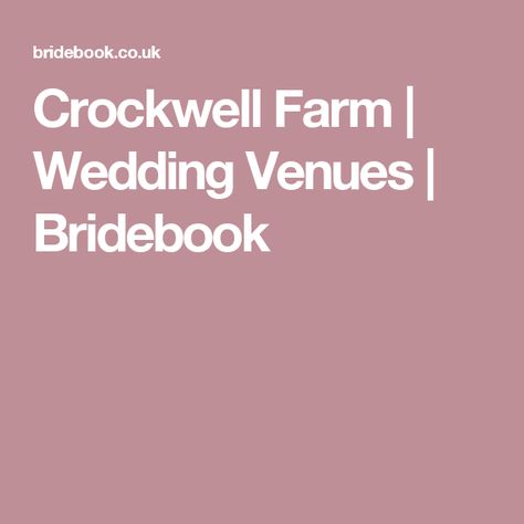 Crockwell Farm | Wedding Venues | Bridebook Country Mansion, Wedding Planning Apps, Mansion Wedding Venues, Hotel Wedding Venues, Wedding Planning Tools, Party Barn, Farm Wedding Venue, Mansion Wedding, Free Wedding