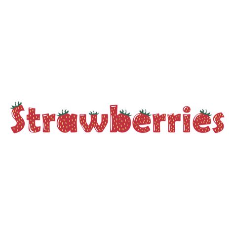 Strawberry Sayings, Strawberry Font, Fruit Advertisement, Chocolate Typography, Strawberry Quotes, Fruit Quotes, Strawberry Background, Vertical Text, Strawberry Png