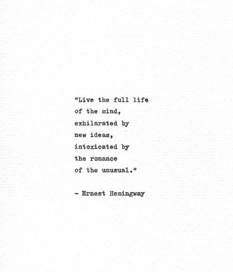 Ernest Hemingway Hand Typed Inspirational Quote 'Live the | Etsy Hemingway Quotes, Typewriter Quotes, Typed Quotes, Full Life, Senior Quotes, Literature Quotes, Outdoor Quotes, Ernest Hemingway, All Quotes