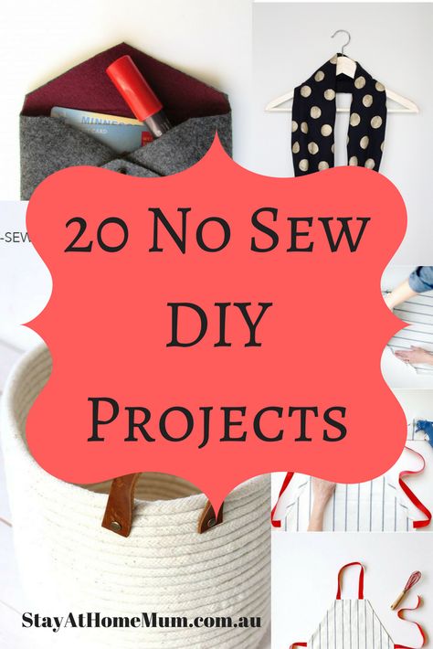 20 No Sew DIY Projects - Stay At Home Mum Easy Fabric Crafts No Sew, No Sew Pillows For Kids, No Sewing Machine Projects, No Sew Fabric Crafts Diy, No Sew Projects With Fabric, No Sew Crafts With Fabric, No Sew Fabric Projects, No Sew Fabric Crafts, No Sew Crafts