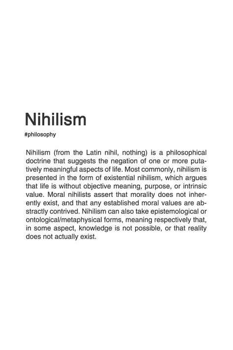 Nihilism Art, Existential Nihilism, Quotes Famous Authors, Nihilism Quote, Existentialism Philosophy, Philosophy Theories, School Of Philosophy, Philosophical Thoughts, Quotes Famous