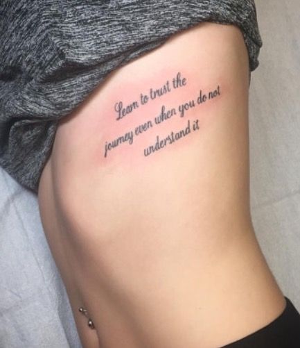 Tattoo Quote Ideas Meaningful, Rib Saying Tattoos For Women, Cheating Tattoo For Women, Cute Saying Tattoos For Women, Strong Women Tattoos Ideas Inspiration, Rib Quote Tattoos For Women, Meaningful Rib Tattoos For Women, Rib Tattoos For Women Words, Life Quote Tattoos For Women