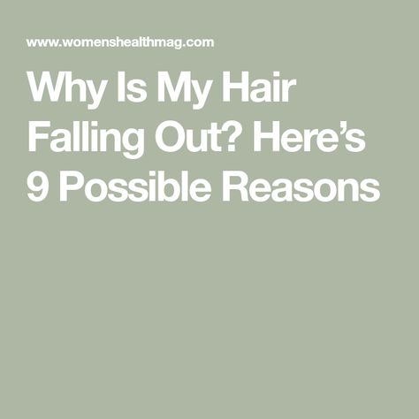 Why Is My Hair Falling Out? Here’s 9 Possible Reasons What To Do When Your Hair Is Falling Out, Why Is My Hair Falling So Much, My Hair Is Falling Out, How To Stop Hair From Falling Out, Hair Is Falling Out, Causes Of Hair Fall, Falling Hair, Hair Falling, Hair Growth Cycle