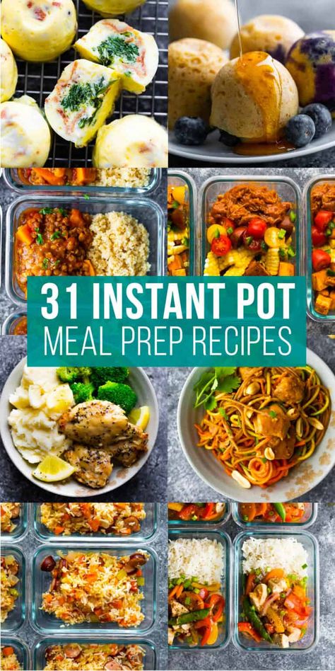 collage image that says '31 instant pot meal prep recipes' Instant Pot Meal Prep, Healthy Skillet Meals, Sweet Peas And Saffron, Instant Pot Freezer Meals, Healthy Instant Pot, Pot Recipes Healthy, Freezer Meal Prep, Meal Prep Recipes, Dinner Meal Prep