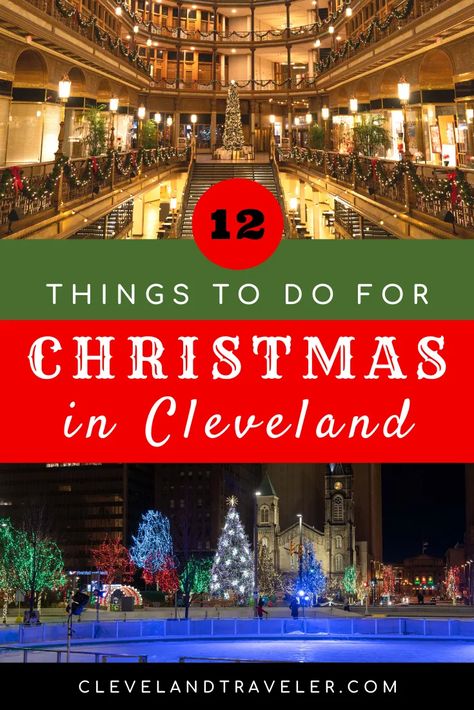 12 Things to do During Christmas in Cleveland, Ohio #Cleveland #Christmas Things To Do During Christmas, Cleveland Christmas, Things To Do For Christmas, Christmas Story House, Christmas Travel Destinations, Christmas Things To Do, Road Trip Places, Christmas Destinations, Best Christmas Lights