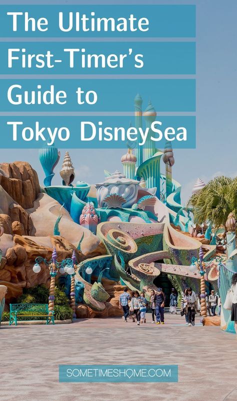 The Ultimate First Time Guide to Tokyo DisneySea in Japan Tokyo Disneyland Outfit, Best Restaurants In Tokyo, Disneysea Tokyo, Disney Tokyo, Tokyo Trip, Tokyo Restaurant, Japan Holidays, Tokyo Disneysea, Japan Guide