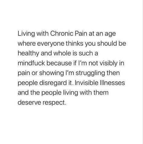 Disease Quote, Living With Chronic Pain, Illness Humor, Guillain Barre, Chronic Pain Awareness, Invisible Disease, Beautifully Broken, Chronic Migraines, Empower Yourself