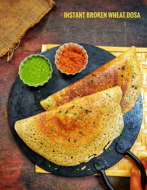 Evening Desserts, Dalia Recipe Indian, Broken Wheat Recipes, Dalia Recipe, Potato Palya For Dosa, Healthy Dosa Batter Recipe, Wheat Dosa, Easy Indian Appetizers, Dosa Varieties