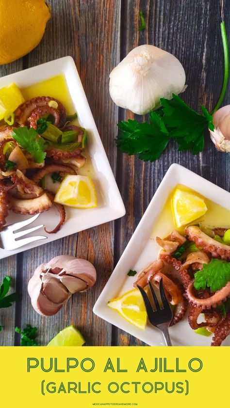 Succulent and tender garlic-infused Pulpo al Ajillo (Garlic Octopus) is a delicious dish served as an appetizer, light lunch or dinner. Quick, easy and cooked in no time! #pulpoalajillo #garlicoctopus #pulpoalmojodeajo #pulpoalajilloreceta via @mexicanappetizersandmore Pulpo Recipe, Fried Pork Chunks, Pork Pieces, Pork Chunks, Shrimp In Garlic Sauce, Octopus Recipes, Dinner Quick, Mexican Appetizers, Puerto Rico Food