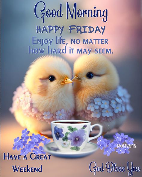 Good Morning It’s Friday Have A Nice Weekend, Good Morning Wishes Aesthetic, Friday Love Good Morning, Good Morning It's Friday Quotes, Friday Morning Greetings Funny, It's Friday Good Morning, Good Morning Happy Friday Gif, Good Friday Morning Images, Friday Morning Quotes Inspiration