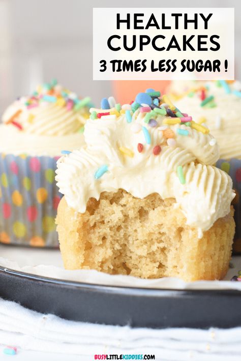 Healthy Vanilla Cupcakes Clean Cupcakes Recipes, Healthier Cupcakes For Kids, 2nd Birthday Cupcake Cake, Easy Healthy Cupcake Recipes, Easy Healthy Cupcakes, Healthy Vanilla Cake Recipe, Healthy Birthday Cupcakes, Low Sugar Cupcakes For Kids, Sugar Free Cupcakes For Kids