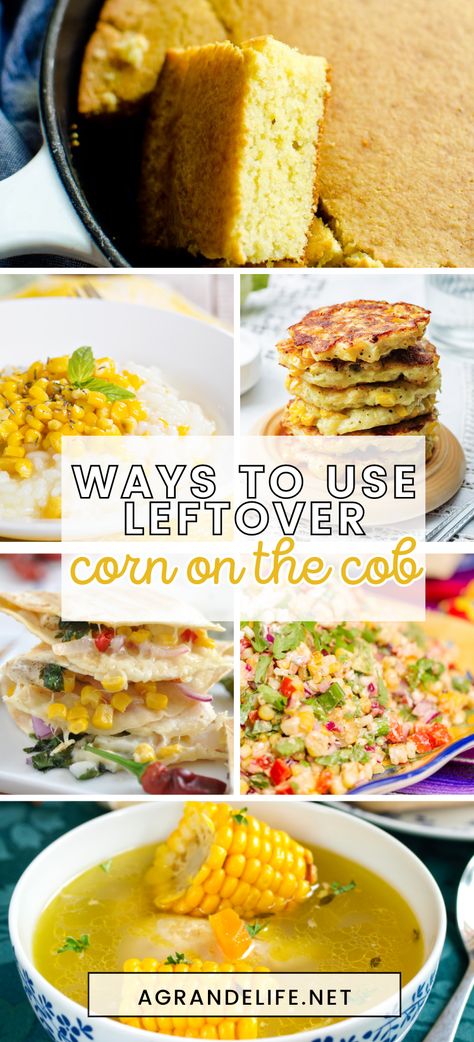 Corn On Cob Dinner Ideas, What To Do With Left Over Corn On The Cob, Ways To Use Corn On The Cob, Ideas For Corn On The Cob, Recipes Using Corn On The Cob, Recipes Using Leftover Corn On The Cob, Recipes For Corn On The Cob, Recipes With Fresh Corn On The Cob, What To Do With Leftover Corn On The Cob