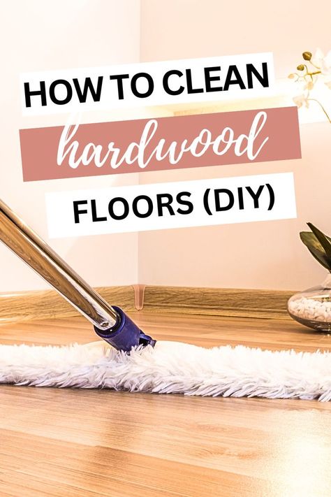 how to clean hardwood floors diy Wood Floor Cleaner Diy, Floor Cleaning Recipe, Hardwood Floors Diy, Diy Wood Floor Cleaner, House Cleaning Checklist Printable, Spring Cleaning Bedroom, Floor Cleaning Hacks, Diy Floor Cleaner, Diy Hardwood Floors