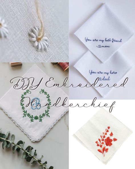 Embroidered Handkerchief Diy, Handerkerchief Embroidery, Embroider Handkerchief, Embroidery For Boyfriend, Diy Handkerchief, Handkerchief Diy, Handkerchief Ideas, Hand Embroidered Handkerchief, Embroidered Hankerchief