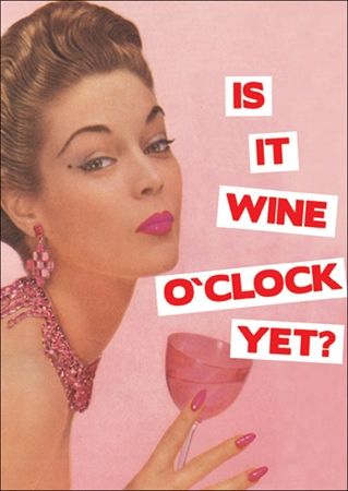 It is at my house! Wine Night, Wine Quotes, Wine O Clock, Wine Cheese, Wine Humor, Wine Time, 5 O Clock Somewhere, Retro Humor, 5 O Clock