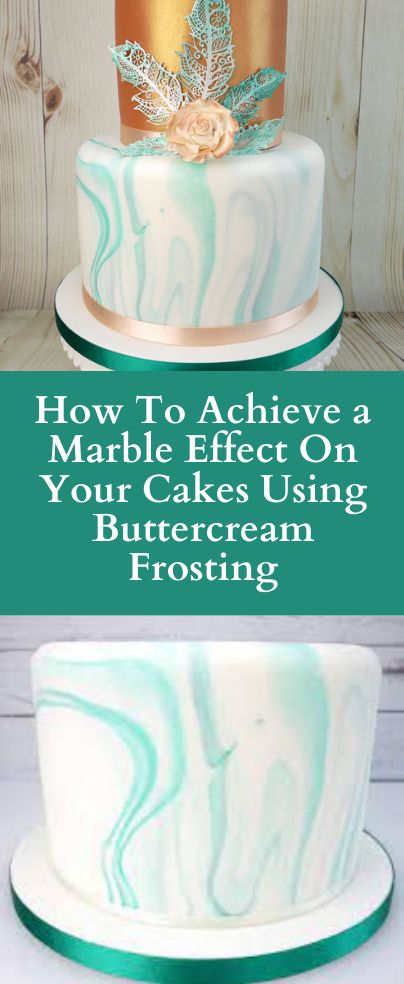 How To Make Turquoise Buttercream, Marble Drip Cake, Buttercream Marble Cake Tutorial, How To Marble Buttercream Icing, Geode Cake Buttercream, How To Marble Cake Frosting, Marble Effect Buttercream Cake, Marbled Cake Frosting, How To Marble Cake