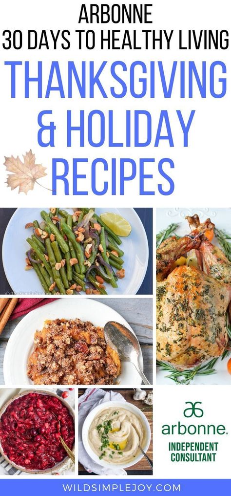 Want to prepare an AMAZING healthy thanksgiving?! These healthy Thanksgiving recipes work perfectly for your Arbonne 30 Days to Healthy Living cleanse and are healthy fall recipes and healthy winter recipes! #arbonne30daystohealthyliving #arbonne #arbonnerecipes #arbonneholiday #healthyholidayrecipes #healthythanksgiving #healthyrecipes #arbonne30days A Squirrel in the Kitchen, Delicious Spoon, Real Food with Jessica, Real Food Dieticians, Clean Living With Kids, Perry's Plate, Eat the Gains. Real Food Dieticians, Arbonne Cleanse Recipes, Healthy Winter Recipes, Healthy Fall Recipes, 30 Days To Healthy Living, Arbonne Nutrition, Healthy Winter Meals, Arbonne Recipes, Healthy Thanksgiving Recipes