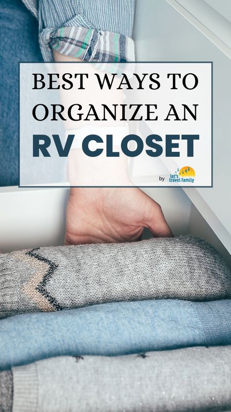 12 Unique RV Closet Storage Ideas - Let's Travel Family Rv Closet Storage, Rv Closet Storage Ideas, Rv Closet, Closet Storage Ideas, Rv Mattress, Clothes Rod, Shoe Holders, Travel Family, Closet Space