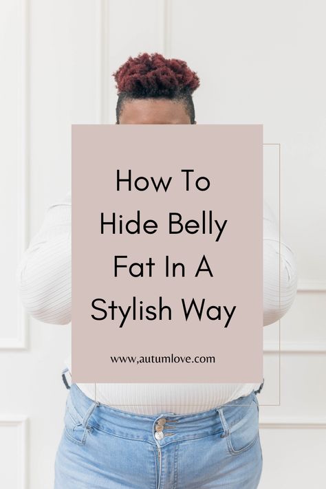 Clothes For Stomach Pooch, Outfits For Lower Belly Pooch, Belly Flattering Outfits, Style For Big Belly Women, How To Style Apron Belly, Clothes That Hide Apron Belly, Apron Stomach Outfits, How To Tuck A Shirt When You Have A Belly, How To Hide Your Big Belly