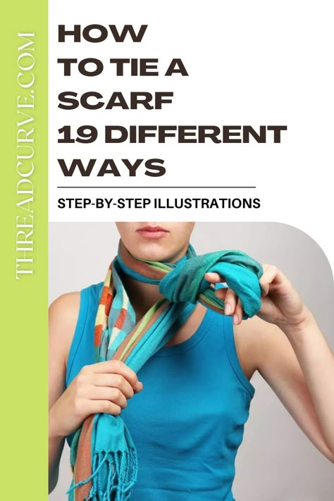 How To Wear Long Scarves, Tie A Pashmina Scarf, Long Narrow Scarf Tying, Scarf Tips And Tricks, How To Tie Long Scarf Around Neck, How To Tie A Rectangular Scarf, Tying Neck Scarves, Tying Long Scarves, Silk Scarf Ties Ideas